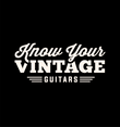 Know Your Vintage Guitars